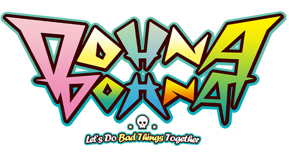 Dohna Dohna ~ Let's Do Bad Things Together
